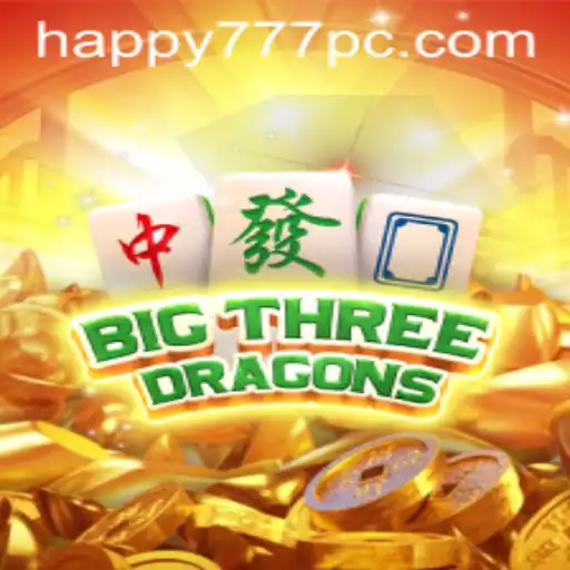BigThreeDragons: Unleashing Excitement with Happy777