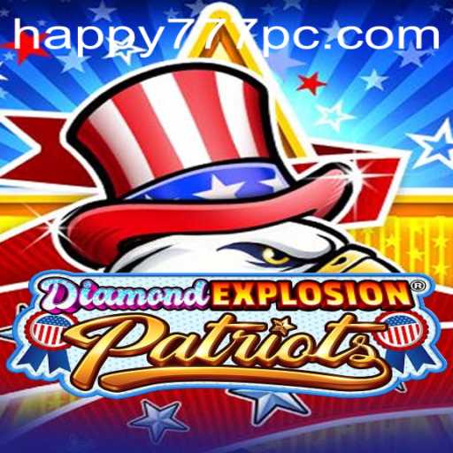 Unveiling DiamondExplosionPatriots: A Thrilling Fusion of Strategy and Excitement
